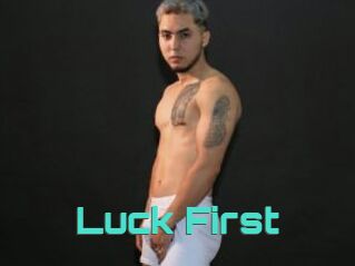 Luck_First