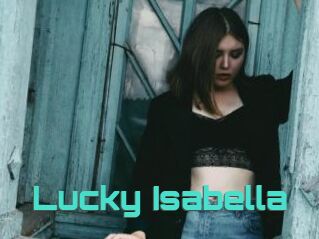 Lucky_Isabella