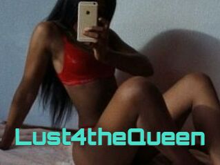 Lust4theQueen