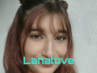 Lanalove