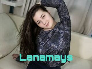 Lanamays