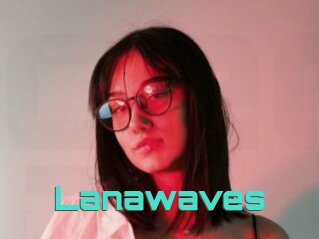 Lanawaves