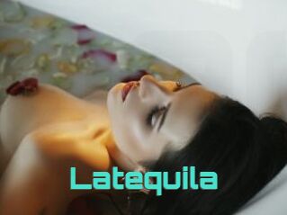 Latequila