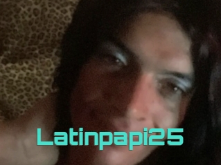 Latinpapi25