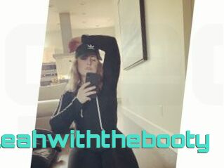 Leahwiththebooty