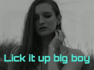 Lick_it_up_big_boy