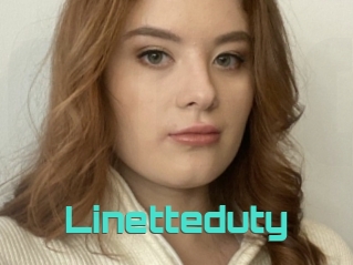 Linetteduty