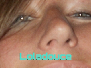 Loladouce