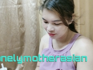 Lonelymotherasian
