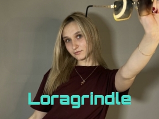 Loragrindle