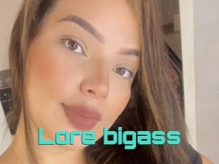 Lore_bigass
