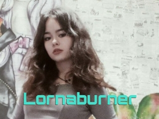 Lornaburner