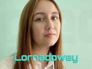 Lornadowey