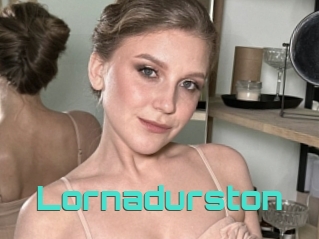 Lornadurston