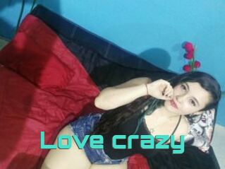 Love_crazy