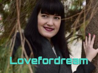 Lovefordream