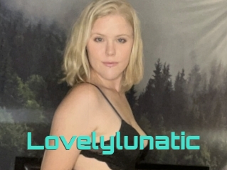 Lovelylunatic