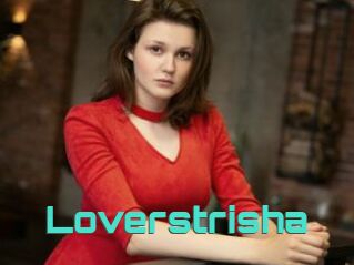 Loverstrisha