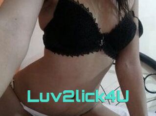 Luv2lick4U