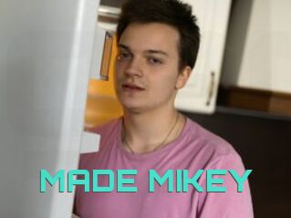 MADE_MIKEY