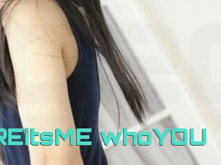 MAREitsME_whoYOU