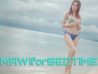 MAWIforBEDTIME
