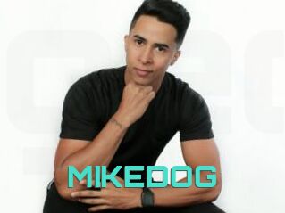 MIKEDOG