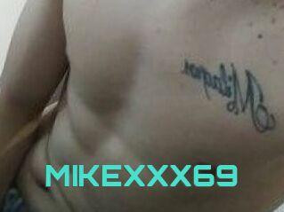 MIKEXXX69