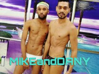 MIKEandDANY