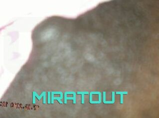 MIRATOUT
