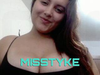 MISSTYKE