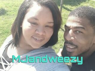 MJandweezy
