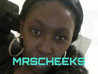 MRSCHEEKS