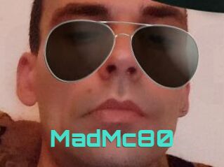 MadMc80