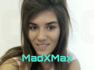 MadXMax