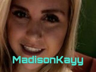 Madison_Kayy