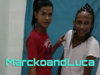 MarckoandLuca