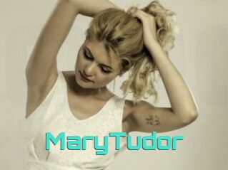 MaryTudor