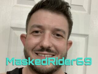 MaskedRider69