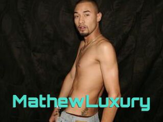MathewLuxury