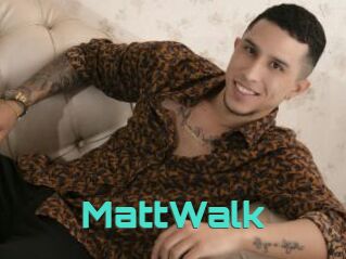 MattWalk