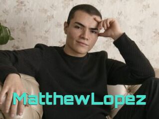 MatthewLopez
