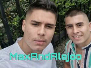 MaxAndAlejoo