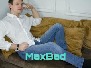 MaxBad
