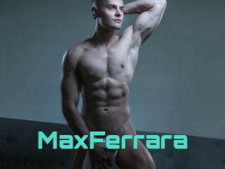 MaxFerrara