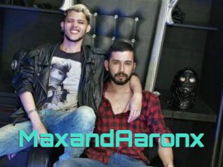 MaxandAaronx