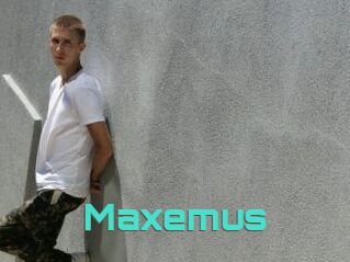 Maxemus