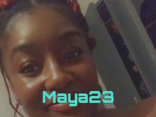 Maya23