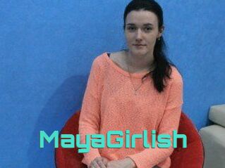 MayaGirlish