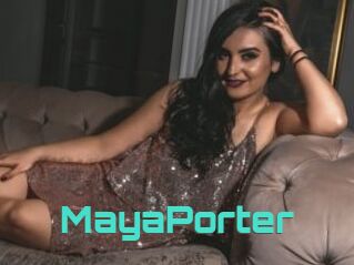 MayaPorter